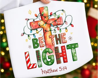 Be The Light PNG, Mathew 5:14, Bible Verse png, Christian Christmas png, Colorful Glitter Christmas Jesus Cross png, Religious Christmas png