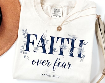 Faith Over Fear Isaiah 41:10 Foral PNG, Christian Bible Verse Png, Jesus Quote Png, Religious Mom Png, Christian Song Lyrics, Gift.