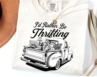 I'd Rather be Thrifting Png, Antique Thrifting Sublimation Design, Flea Market Hunting Digital Design, Garage Sale Png, Junk Queen Png