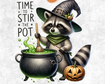 Halloween PNG, Time To Stir The Pot Png, Funny Raccoon Witch, Retro Halloween, Spooky Season, Funny Halloween Witch, Vintage design
