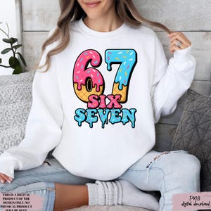 67 PNG, Meme Shirt, Six Seven Trend, Six Seven, Funny Viral Number PNG SVG, Retro Gen Z 6 7 image 7