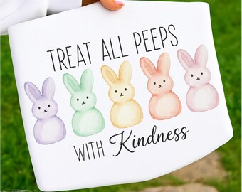 Easter Bunny PNG, Treat All Peeps With Kindness, Watercolor Sublimation Design (Digital Download)