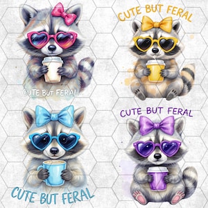 May include: Four watercolour illustrations of raccoons, each with heart-shaped sunglasses and a bow, holding a beverage. The text "CUTE BUT FERAL" is below each raccoon. The raccoons have different coloured bows and sunglasses.
