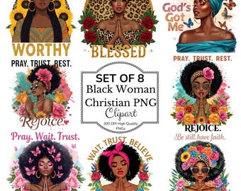Black Woman Christian PNG Bundle, God Has a Plan Sublimation Design, Pray Wait Trust Afro Girl Clipart, Faith Shirt Digital Download