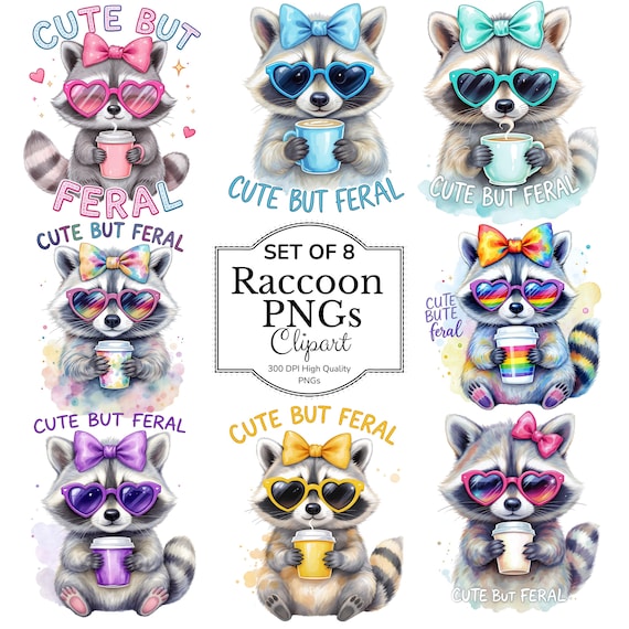 Cute But Feral PNG Bundle, Funny Raccoon Bundle, Raccoon with Bow Design, Sublimation Design, Trendy Animal Design PNG, Dtf Transfer Design