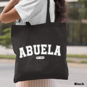 Custom Abuela Gift, Abuela Tote Bag, Abuela Est Tote Bag, Personalized Abuela Est Bag, New Abuela Gift, Abuela Birthday Bag,Mothers Day Gift