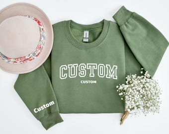 Custom Sweatshirt, Personalized Sweatshirt,Custom Text Sweater, Logo Sweater,Custom Hoodie,Custom Shirt,Custom Text Hoodie,Custom Name Shirt