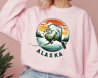 Alaska Sweatshirt, Alaska Gift, Alaska Shirt, Vacation Shirt, State Shirt, Alaska Hoodie, Alaska, Mountain Shirt, Alaska Vacation Sweatshirt