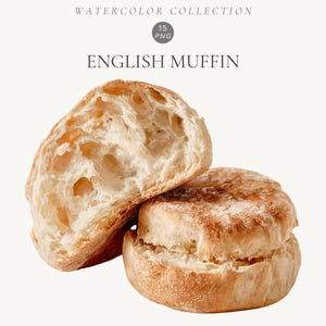 May include: A watercolor illustration of an English muffin, featuring one whole muffin and one halved muffin showing a porous, airy interior texture. The text reads WATERCOLOR COLLECTION, 15 PNG, and ENGLISH MUFFIN in a clean, dark font.