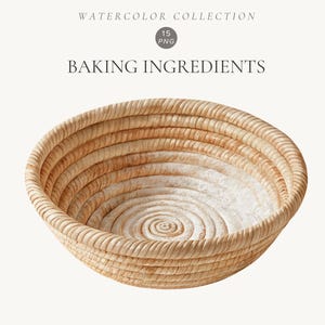 Pode incluir: Uma cesta de fermentação redonda de vime enrolado em tom castanho claro com textura em espiral. Acima da cesta, o texto diz WATERCOLOR COLLECTION, 15 PNG e BAKING INGREDIENTS numa fonte serifada cinzento-escura sobre um fundo claro.