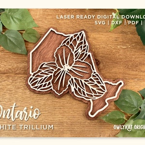 Ontario | White Trillium | Canada | Province | Wall Sign | Laser Cut | Glowforge | Digital File | SVG | Instant Download