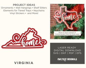 May include: A digital download of a laser-ready SVG, DXF, PDF, and EPS file for a Virginia state outline with the word "home" inside. The outline is red and the word "home" is white. The image also includes the text "PROJECT IDEAS" and "OWLYKAT ORIGINALS".