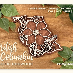 Brits-Columbia | Pacifische kornoelje | Canada | Provincie | Wandbord | Lasergesneden | Gloedforge | Digitaal bestand | SVG | Directe download