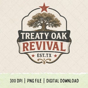 May include: A vintage-style logo featuring the text "Treaty Oak Revival" in a serif font, with a detailed illustration of a tree. The design includes a red star and the text "Est. TX". The logo is set against a textured background.