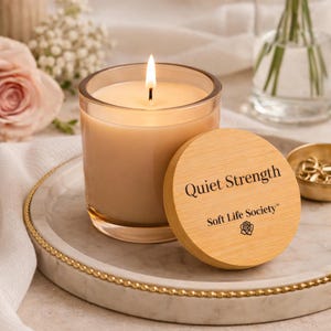Quiet Strength Soy Candle | Self Care Gift | Minimalist Home Decor