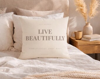 Live Beautifully Square Pillow | Neutral Affirmation Throw Cushion | Faux Suede