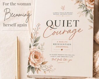 Quiet Courage Journal | Guided Shadow Work, Self Healing Prompts (PDF Download)