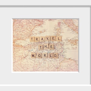 travel photography / world journey, map, wanderlust, adventure, scrabble tiles, letters, typography / travel the world / 8x10 fine art photo image 2