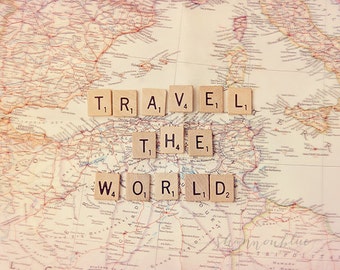 travel photography / world journey, map, wanderlust, adventure, scrabble tiles, letters, typography / travel the world / 8x10 fine art photo