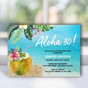 Aloha Luau Birthday Invitation, Ocean Tropical Coconut Invite, 21st 30th 40th 50th 60th 70th Surprise Birthday beach theme TEMPLATE 393