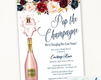 Champagne Theme Bridal Shower Invitation | Pop the Champagne She's Changing her Last Name Invite | blush pink navy burgundy Floral Flowers