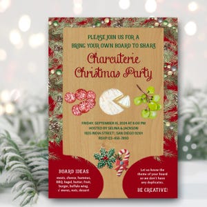 May include: A red and brown Christmas party invitation with a festive pine tree border. The invitation features a charcuterie board theme with images of salami, cheese, and grapes. The text reads "Please join us for a bring your own board to share Charcuterie Christmas Party".
