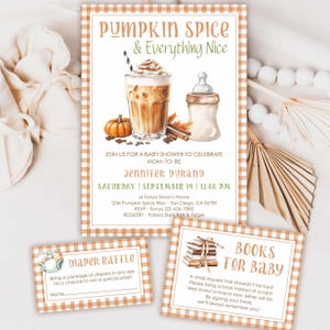 May include: Baby shower invitation with a pumpkin spice theme. The invitation features a watercolor illustration of a pumpkin spice latte, a baby bottle, and a pumpkin. The text reads "Pumpkin Spice & Everything Nice" and includes event details.