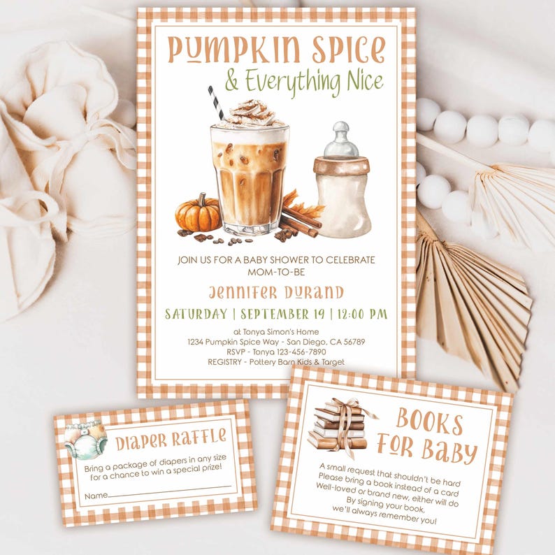 May include: Baby shower invitation with a pumpkin spice theme. The invitation features a watercolor illustration of a pumpkin spice latte, a baby bottle, and a pumpkin. The text reads "Pumpkin Spice & Everything Nice" and includes event details.