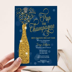 Navy Blue Gold Champagne Bridal Shower Invitation, Pop the Champagne She&#39;s Changing her Last Name, Champagne Theme Invite TEMPLATE 467