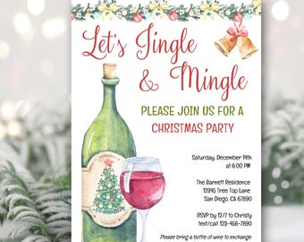 May include: Christmas party invitation with a watercolor illustration of a wine bottle and glass. The text reads "Let's Jingle & Mingle" and includes details about the party, including the date, time, location, and RSVP information. The invitation also includes the text "Please bring a bottle of wine to exchange."