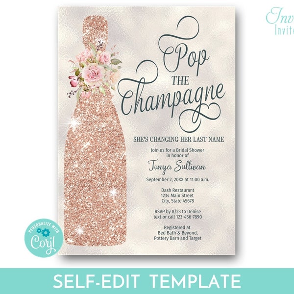 Rose Gold Bridal Shower Invitation, Pop the Champagne She's Changing her Last Name Invite, brunch and bubbly | DIY EDITABLE PRINTABLE #114
