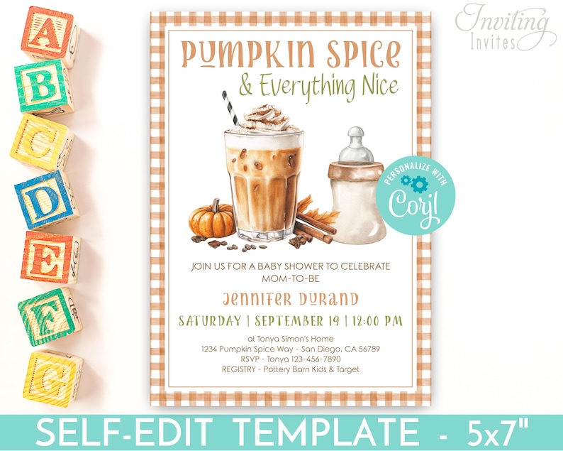 May include: A baby shower invitation with a fall theme. The design features a pumpkin spice latte, a baby bottle, and the text "Pumpkin Spice & Everything Nice." The invitation is 5x7 inches.