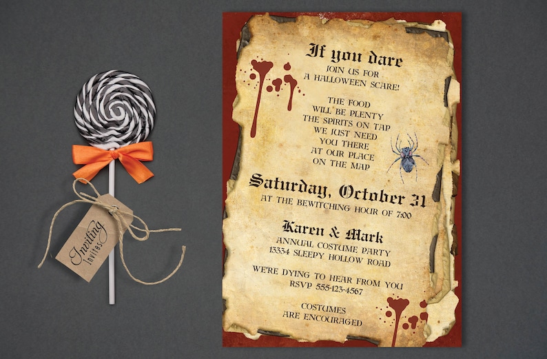 May include: A Halloween party invitation with a vintage parchment design. The invitation features a spider, blood splatters, and the text "If you dare join us for a Halloween scare!"  The party is on Saturday, October 31st at 7:00 PM.  The event is hosted by Karen & Mark at 13334 Sleepy Hollow Road.  Costumes are encouraged.