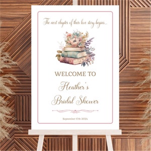 Book Themed Bridal Shower Welcome Sign, Next Chapter, Love Story Bridal Shower, Once Upon a Time Shower, fairytale shower, TEMPLATE 231