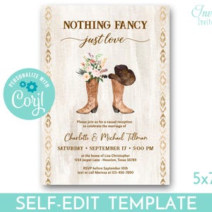 May include: A rustic wedding invitation template with the text "NOTHING FANCY just love." The design features watercolor illustrations of cowboy boots, a hat, and flowers. The invitation includes event details and is labeled as a self-edit template.