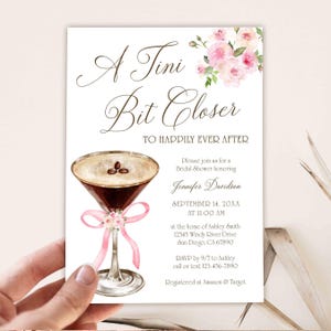 A Tini Bit Closer Espresso Martini Bridal Shower Invitation, pink bow, Cocktail Coffee theme Love is Brewing Modern invite TEMPLATE 471