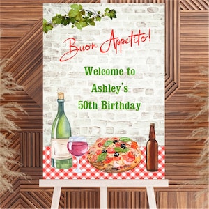 Italian Theme Welcome Sign, bridal shower, birthday, engagement, wedding couples shower, Buon Appetito Pizza PRINTABLE EDITABLE TEMPLATE 161