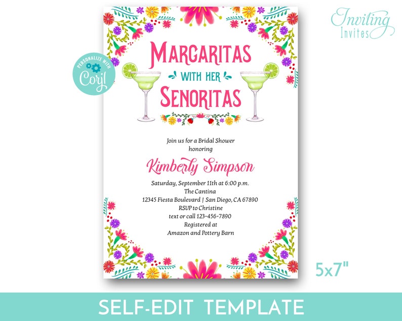 Op de afbeelding: Een afdrukbare bruidsdouche-uitnodigingstemplate van 5x7 inch met een bloemige rand en een margarita-cocktailafbeelding. De tekst luidt "Margaritas with her Senoritas" en "Join us for a Bridal Shower honoring Kimberly Simpson".