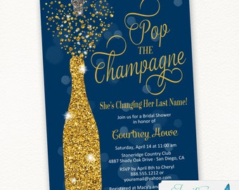 Navy Blue Gold Champagne Bridal Shower Invitation, Pop the Champagne She's Changing her Last Name, Engagement Party, Champagne Theme Invite