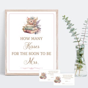 How Many Kisses Sign, 8x10 and 5x7, Book Next Chapter Love Story Theme Bridal Shower, Once Upon a Time Shower, fairytale shower TEMPLATE 231