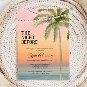 Sunset Beach Rehearsal Dinner Invitation, The Night Before Welcome Dinner, Destination Wedding Rehearsal, Ocean Tropical Theme TEMPLATE 505