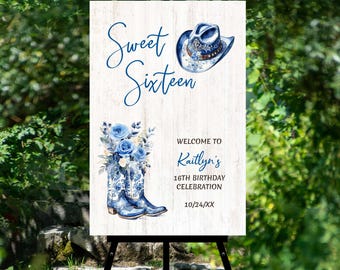 Blue Sweet 16 Cowboy Boot Welcome Sign | 16x24 & 24x36 (Digital File) Template 452