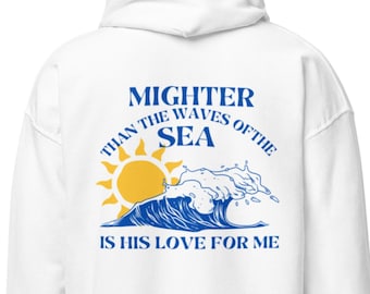 Sudadera con capucha cristiana, sudadera religiosa, sudadera con capucha de fe, sudadera con capucha de Jesús, sudadera con capucha de la iglesia, sudadera con capucha de Dios, más poderosa que las olas del mar
