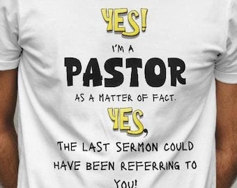 Ja, ich bin Pastor Tshirt | Lustiges Pastor T-Shirt - sarkastisches religiöses T-Shirt - Einzigartiges christliches Geschenk für Pastoren und Kirchenführer