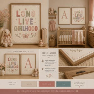 Puede incluir: Una colecci&oacute;n de l&aacute;minas decorativas enmarcadas para guarder&iacute;a con el texto "LONG LIVE GIRLHOOD" en letras estampadas multicolores, junto a una l&aacute;mina personalizada con la letra "A" y el nombre "AMELIA" en marcos de madera.