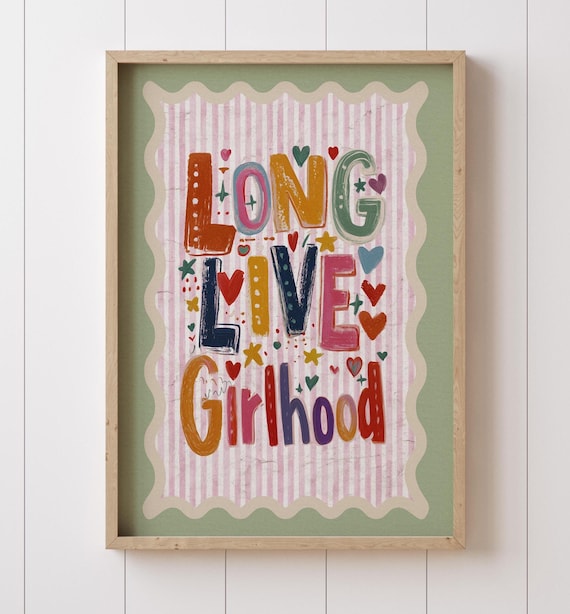 Long Live Girlhood Print: Colorful Girls Room Wall Art