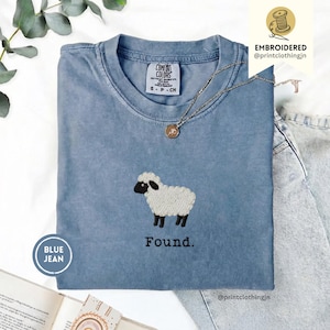 Christian Psalm 23 Lamb Embroidered Shirt, Found Sheep Faith Tee, Minimal Scripture Animal Sweatshirt, Comfort Colors Easter Church Apparel