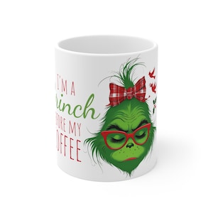 Soy un GRINCH antes de mi café, taza de café de 11 oz, taza de té, regalo de Navidad, taza de Grinch, taza de café