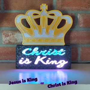 Christ is King or Jesus is King LED sign / Illuminated Catholic home decor / Christian light-up decoration