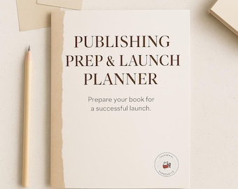 Publishing Prep & Launch Planner | Canva Template for Writers | Build Deep Story Characters | Author Planner